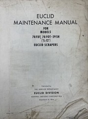 Euclid S-12 Maintenance Manual Service Book 78FDT, 78 FOT-29 SH Scraper Guide