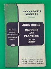 John Deere No. 50 Series Bedders Planters Operator’s Manual OM-A37-353 Vintage