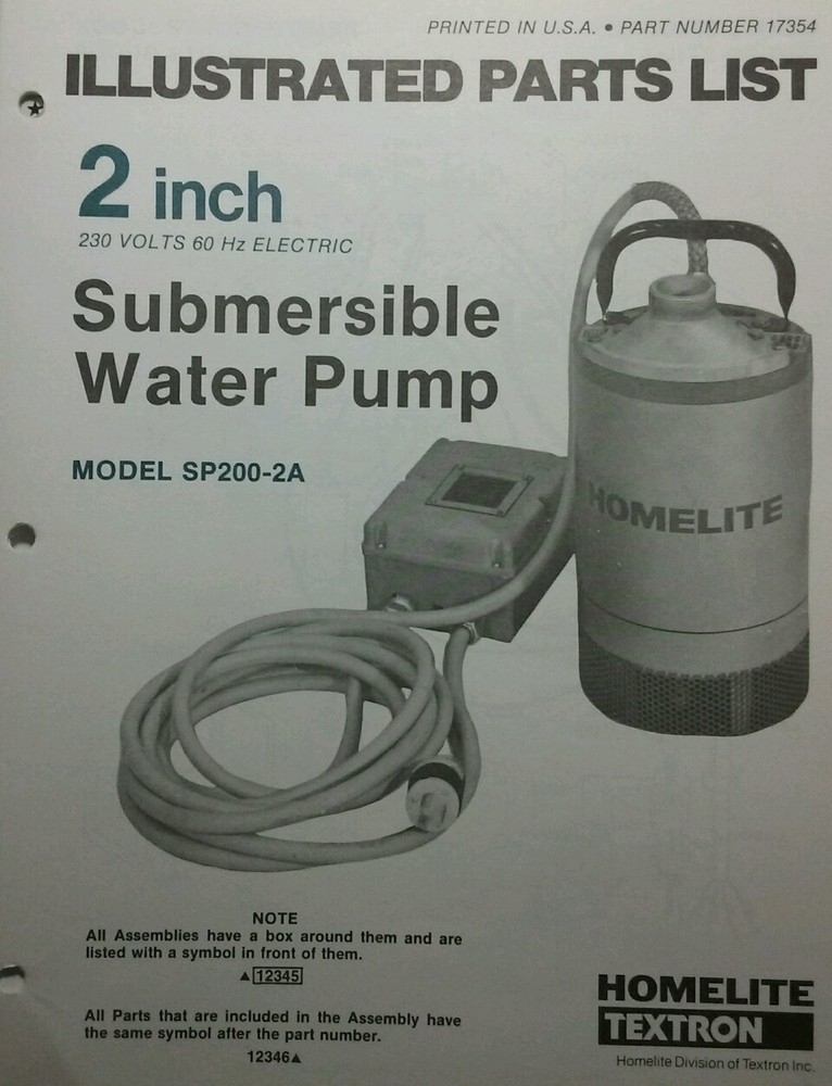 Homelite 2 inch Submersible Water Pump Parts ( 2 Manuals) SP200-2A -2B 110v 220v