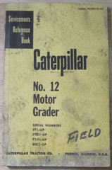 CAT CATERPILLAR NO 12 12E MOTOR GRADER SERVICE SHOP REPAIR MANUAL 8T 70D 71D 80C