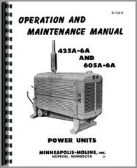 Minneapolis Moline Power Unit Manual Service Repair Operators 425-6A 605A-6A