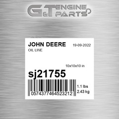 SJ21755 OIL LINE fits JOHN DEERE (Surplus Open Box)
