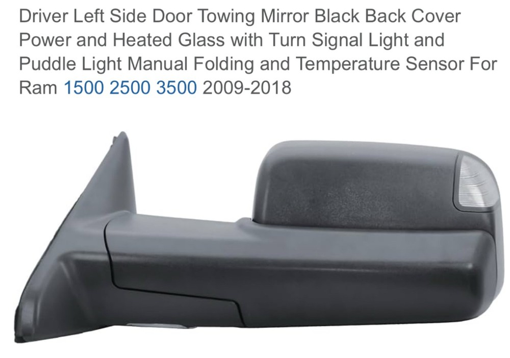 Driver Side Tow Mirror For 09-18 Ram 1500 2500 3500 Power Heated Signal