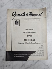 INTERNATIONAL HARVESTER IH OPERATOR’S SETUP MANUAL MCCORMICK GANDY 901 CHEMICAL