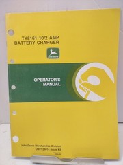 John Deere TY5161 10/2 Amp Battery Charger Operator’s Manual OMTY24014 English