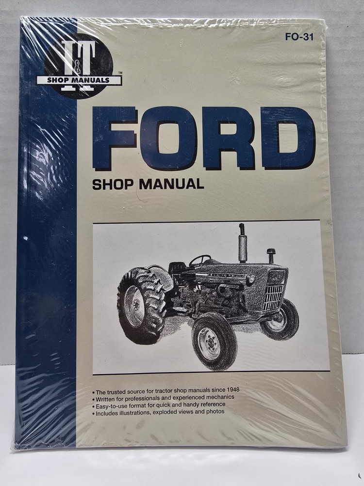 FORD 2000 3000 4000 3 CYL. 1965-1975 TRACTOR I&T SHOP MANUAL FO31