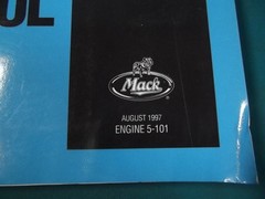 1992 1993 1994 1995 1996 1997 MACK E7 ENGINE OVERHAUL SERVICE REBUILD MANUAL