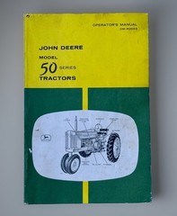 Original Vintage John Deere Model 50 Series Tractor Operator’s Manual OM-R2033