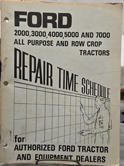 Ford 2000 3000 4000 5000 7000 All Purpose Row Crop Tractors Repair Time Schedule
