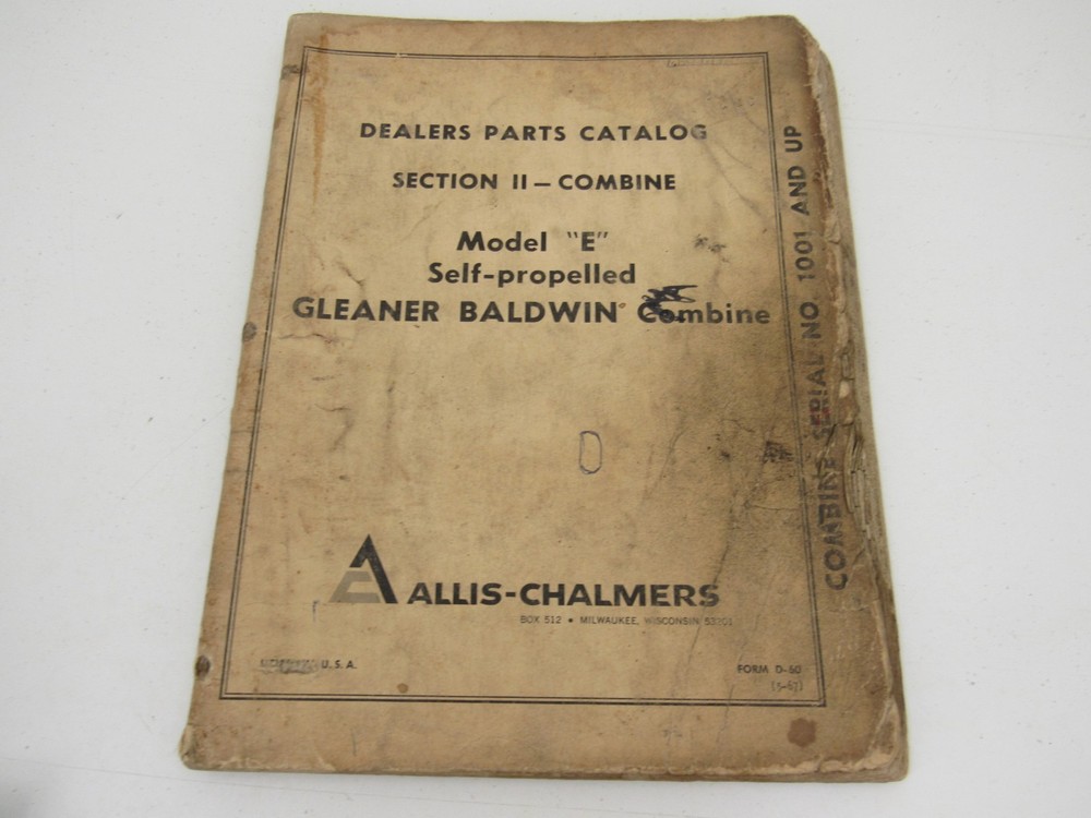 Allis Chalmers Gleaner Baldwin Model E Combine Parts Catalog Section II