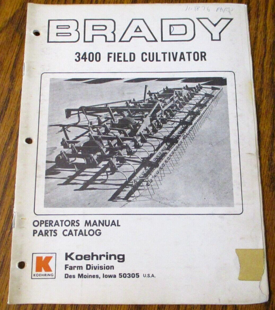Brady 3400 Field Cultivator Operators & Parts Manual Koehring Farm Equipment