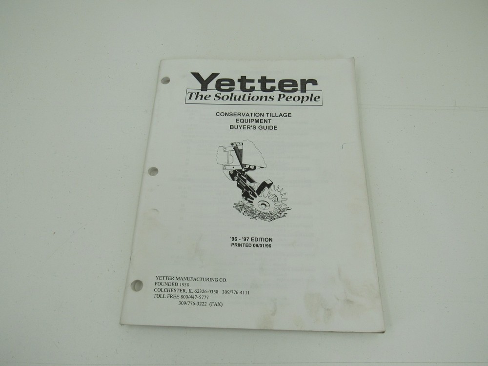 Yetter Conservation Tillage Equipment Buyer’s Guide 1996 97