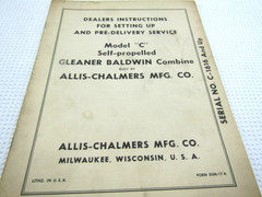 Allis chalmers, Model C self propelled Gleaner Baldwin, operating repair manual