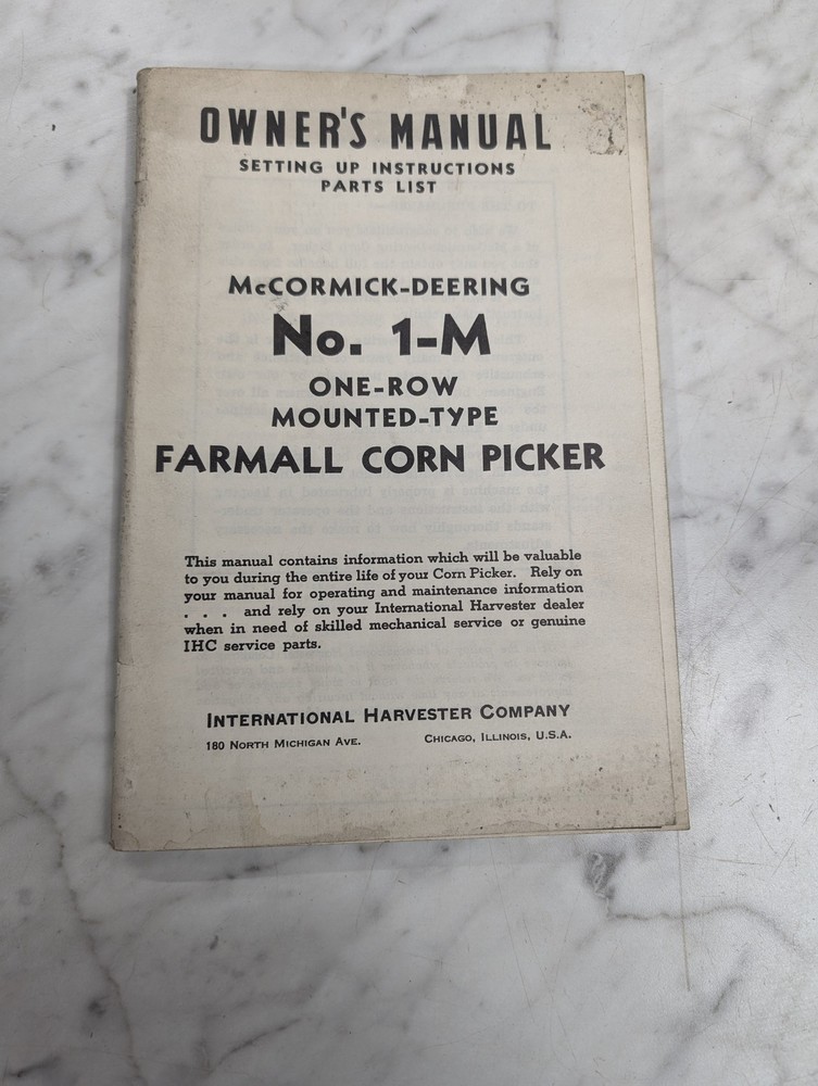 IH MCCORMICK FARMALL OWNER’S SERVICE MANUAL PARTS LIST #1-M CORN PICKER 1941