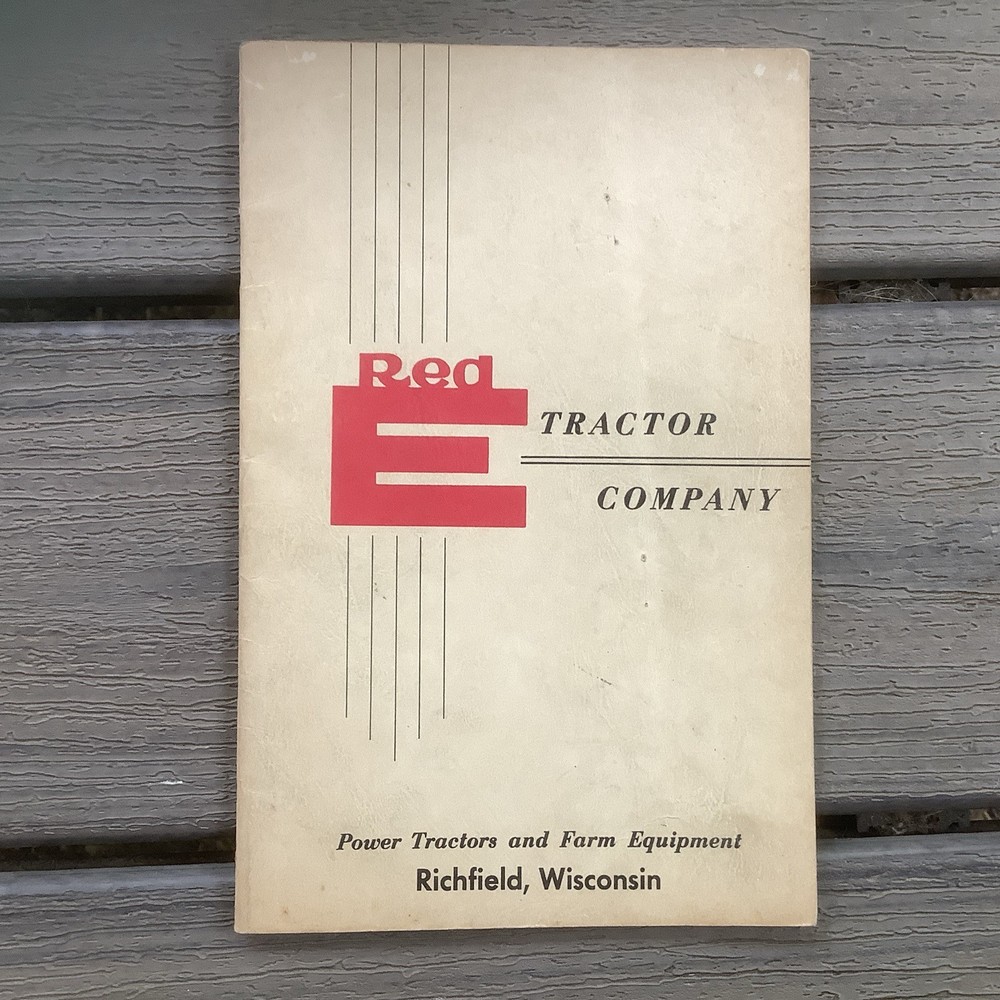 Red E Tractor Company complete line of Riding &Walking Tractors & Tillers Book
