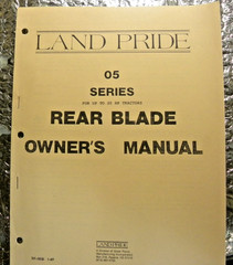 LAND PRIDE Owner’s Manual 05 Series Rear Blade up to 20 HP Tractors 1-87