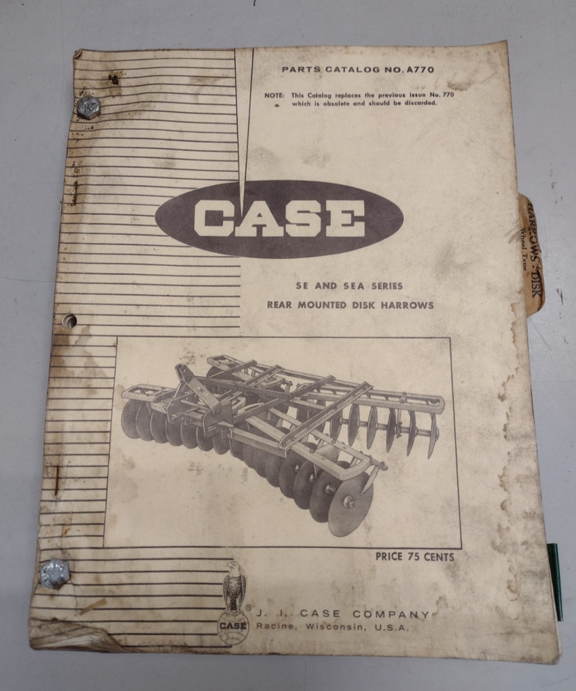 Case SE & SEA Series Rear Mounted Disk Harrows Parts Catalog No. A770