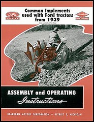 1939-1952 Ford Tractor Dearborn Implement Assembly and Operating Manual 2N 8N 9N
