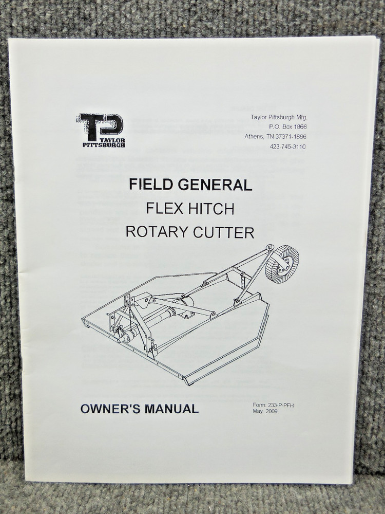 Taylor Pittsburgh Field General Flex Hitch Rotary Cutter Mower Owners Manual