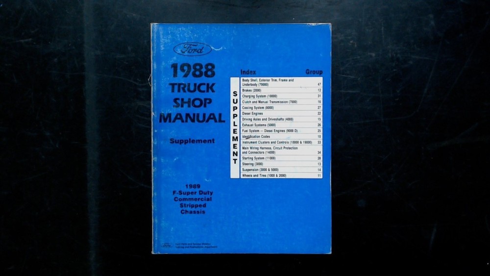Ford 1988 1989 F-Super Duty Stripped Chassis Shop Manual Supplement LIT-1160
