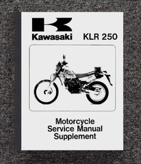 250 MOTORCYLE SERVICE MANUAL SUPPLEMENT FITS 1985-1997 KAWASAKI KLR-250 SERIES