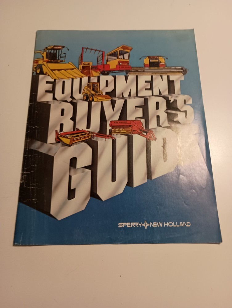 1981 Sperry New Holland Equipment Buyer’s Guide Sales Brochure