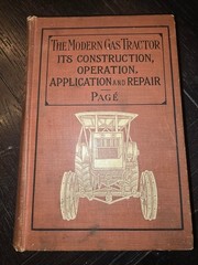 1914 The Modern Gas-Tractor-ITS Construction, Utility, Operation and Repair BX2