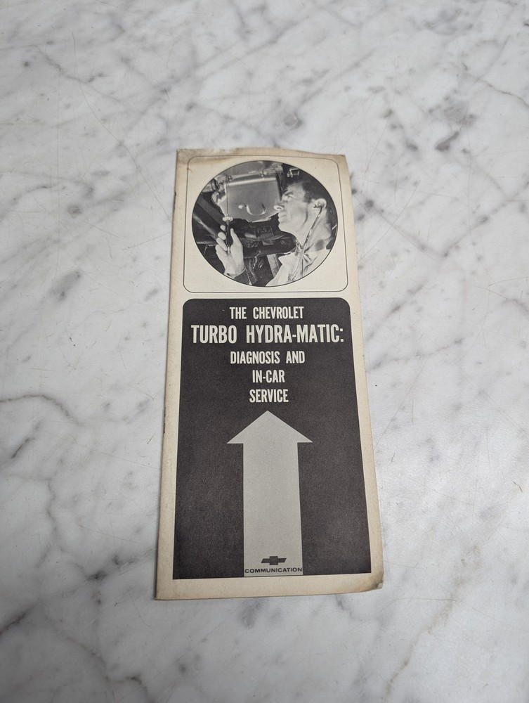 THE CHEVROLET TURBO HYDRA MATIC DIAGNOSIS AND IN CAR SERVICE MANUAL