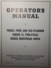 GM Detroit Diesel Engine General Motors 3 4 6 Cylinder series 71 Owners Manual