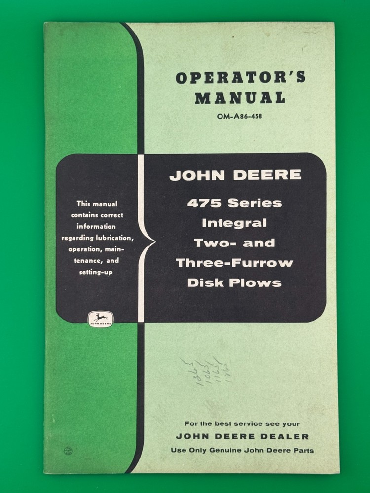John Deere 475 Series Integral 2 & 3 Furrow Disk Plows Manual OM-A86-458