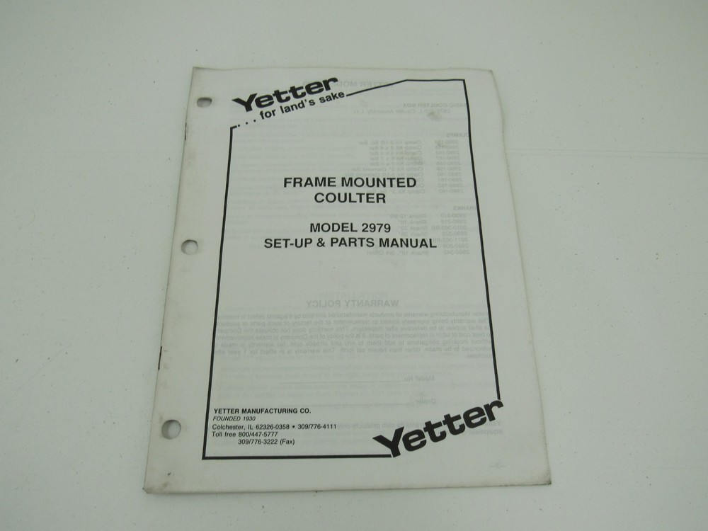 Yetter 2979 Frame Mounted Coulter Set Up & Parts Manual