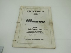New Idea 800C Uni-Power Unit Cummins Turbo Diesel Parts Catalog Manual