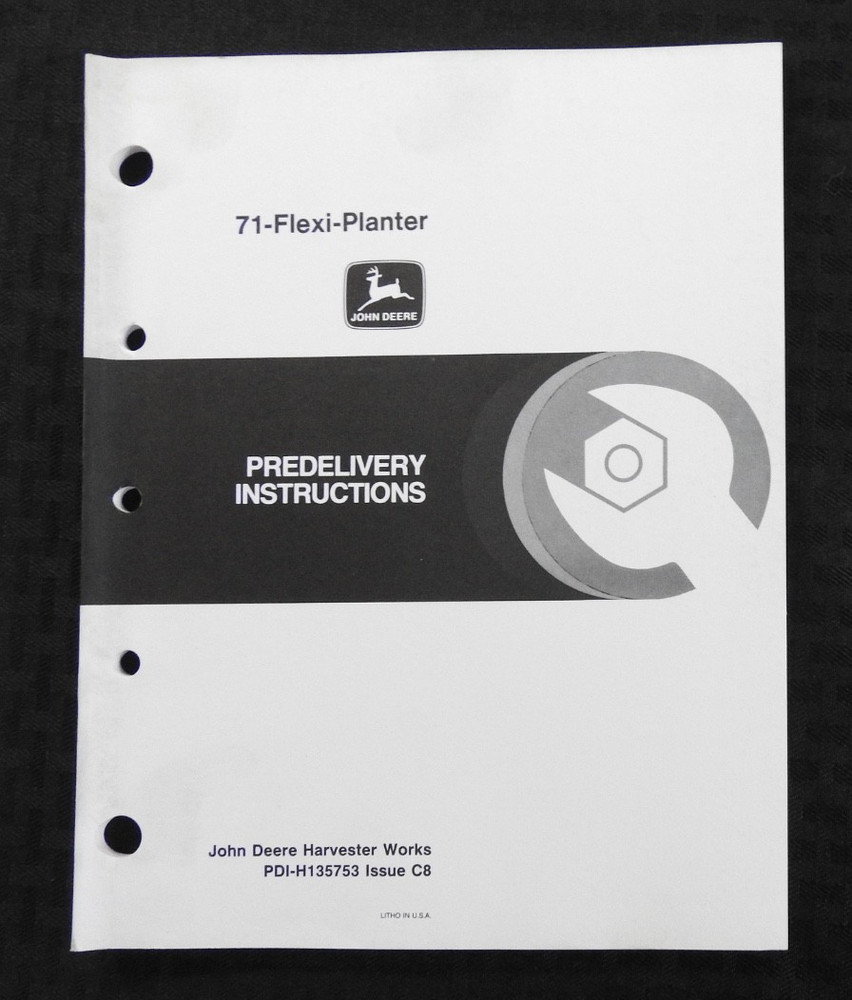 1988 Genuine JOHN DEERE 71 Flexi-Planter Predelivery Instruction Manual 100+ pgs