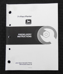 1988 Genuine JOHN DEERE 71 Flexi-Planter Predelivery Instruction Manual 100+ pgs