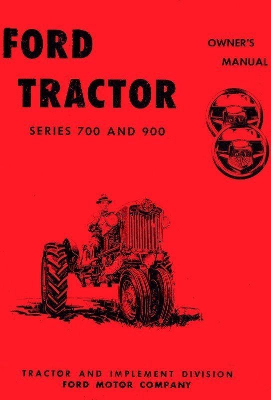 Ford 700 900 740 950 960 Tractor Owner Operators Manual