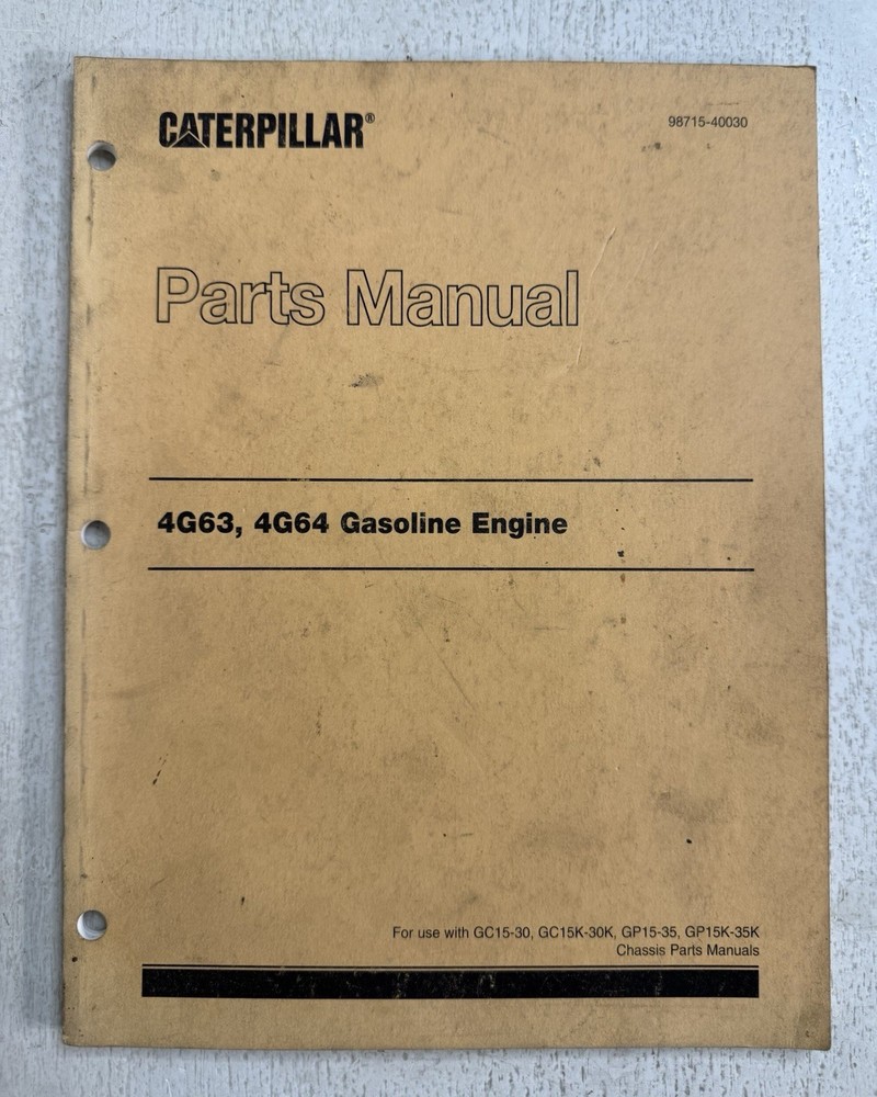 Caterpillar CAT Parts Manual 4G63, 4G64 Gasoline Engine (2001) 98715-40030