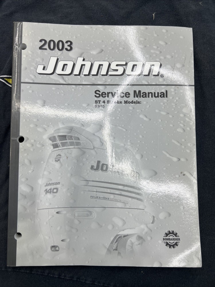 2003 Johnson SN/ST 2 Stroke Outboard Service Manual 9.9 15 5005714