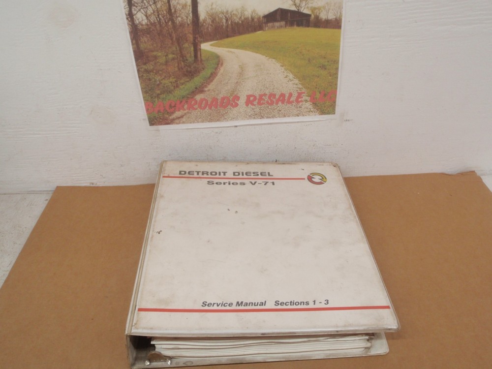 Detroit Diesel Series v-71 Service Manual Sections 1-3 6SE163 Oct 1989
