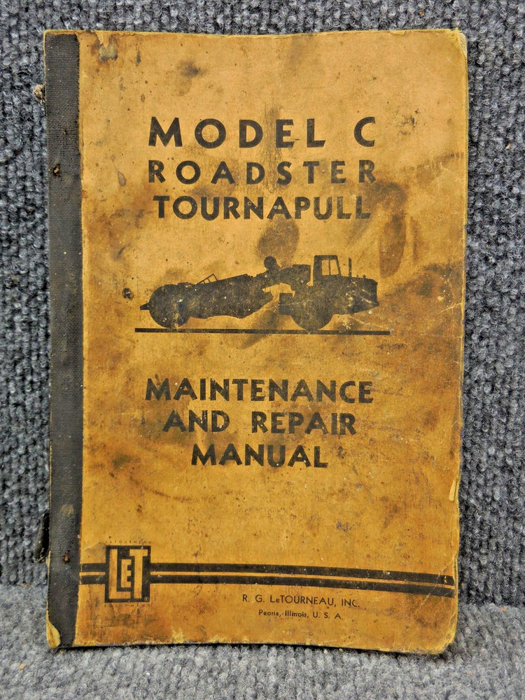 OEM Factory LeTourneau Model C Tournapull Scraper Maintenance & Repair Manual
