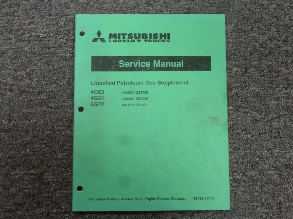 Mitsubishi 4G63 4G64 6G72 Forklift Lift Truck Gas Service Repair Manual