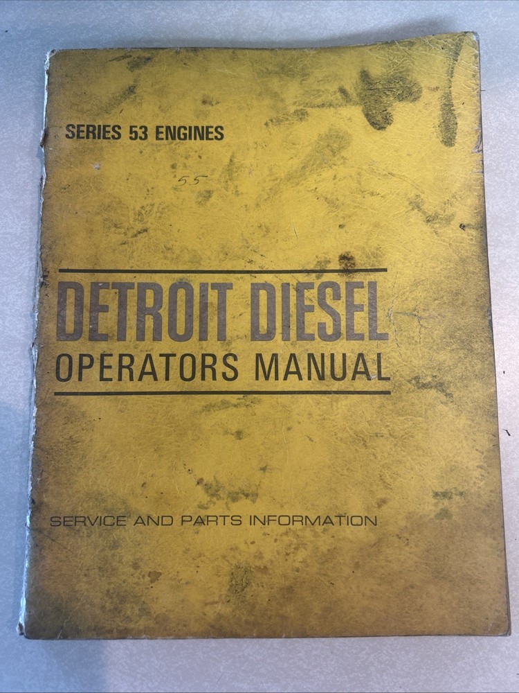 Vintage DETROIT DIESEL Series 53 ENGINES Operators Manual 6SE337 1969 U.S.A.