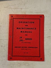 Hercules Motors Corporation JX & JXL ENGINES Operation & Maintenance Manual