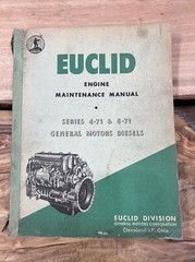 Euclid Engine Maintenance Manual Series 4-71 and 6-71 General Motors Diesel