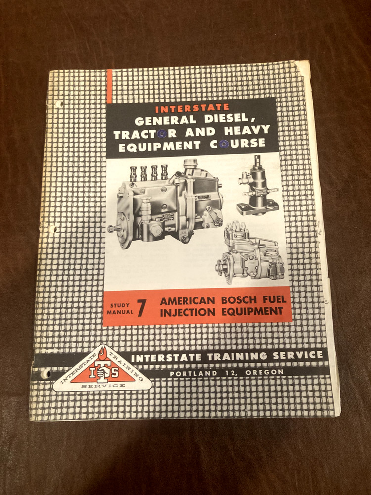 INTERSTATE GENERAL DIESEL HYDRAULIC FUEL INJECTION MAINTENANCE COURSE MANUAL 7