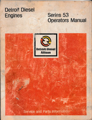 DETROIT DIESEL ALLISON TRUCK ENGINE Series 53 No. 6SE337 Operators Manual 1980