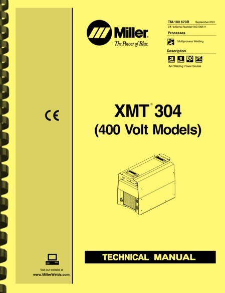 Miller XMT 304 Welder 400 Volt Models SERVICE TECHNICAL MANUAL