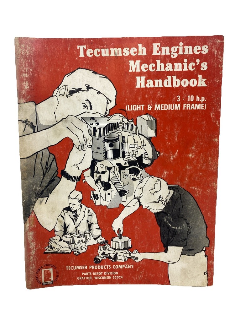 1982 Tecumseh Engines Mechanics Handbook 3-10 H.P. Part 692509