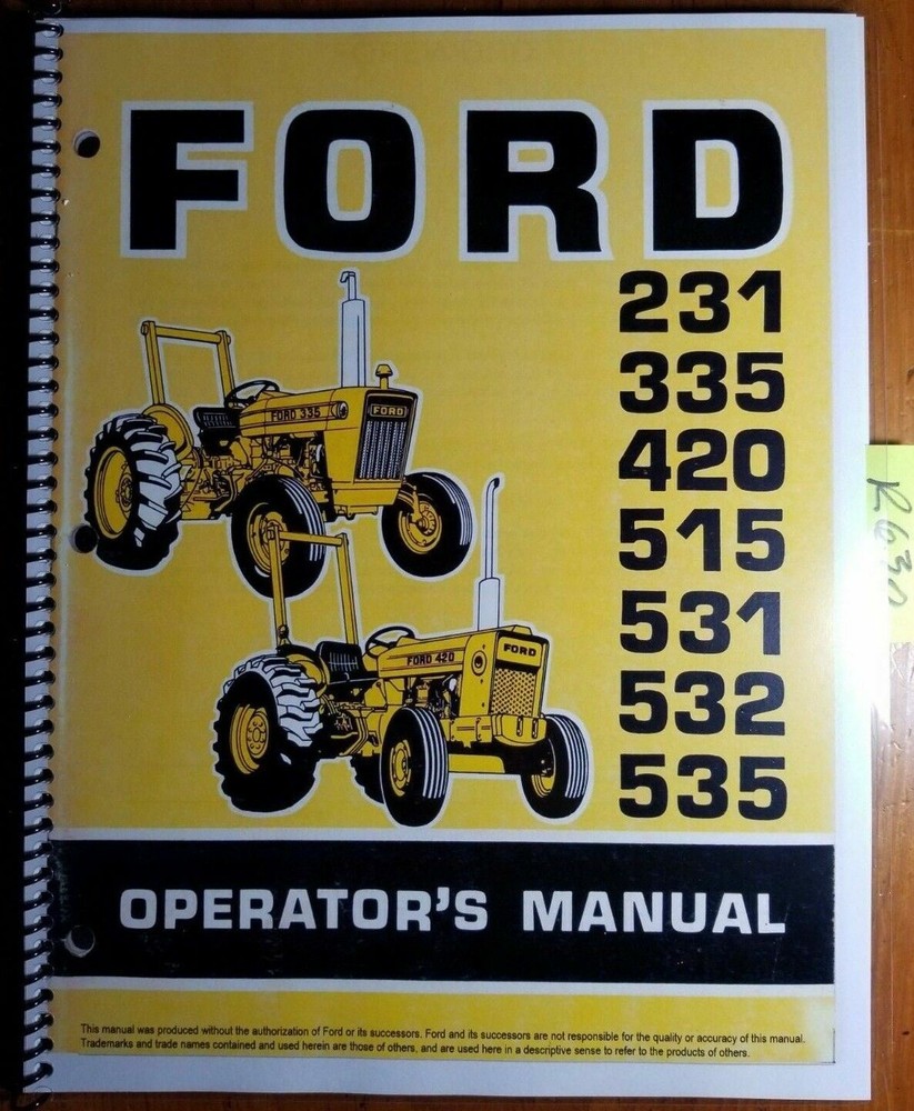 Ford 231 335 420 515 531 532 535 1975-78 Tractor Owner Operator’s Manual SE 3503