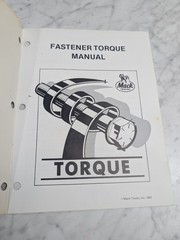 MACK TRUCKS FASTENER TORQUE MANUAL GENERAL DATA 1-100 1985