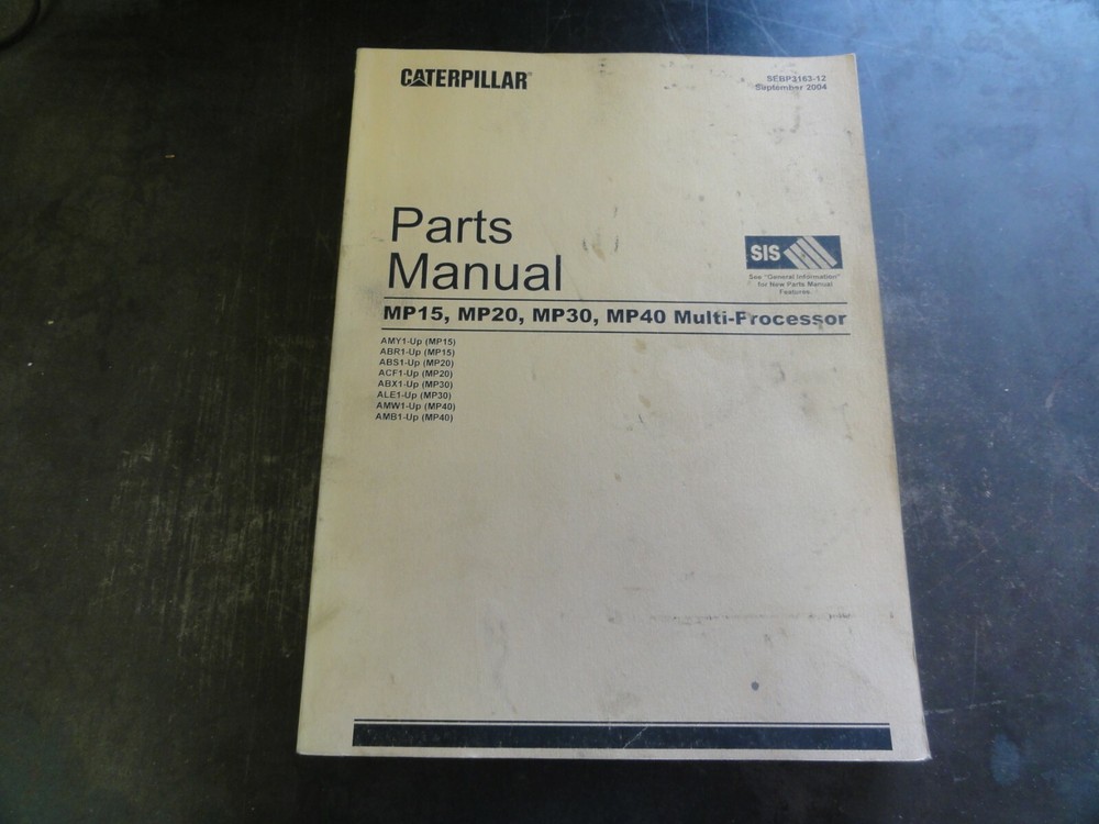 Caterpillar CAT MP15 MP20 MP30 MP40 Multi-Processor Parts Manual SEBP3163-12
